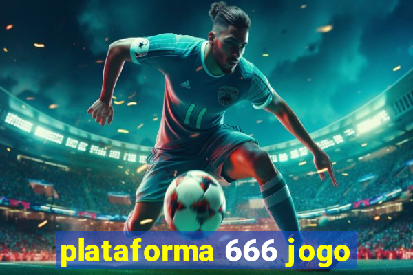 plataforma 666 jogo